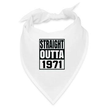 Straight Outta 1971 - Bandana - Weiß - Vorne