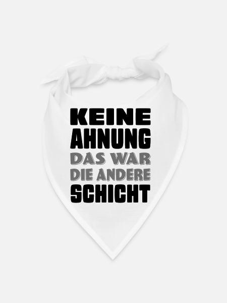 lustige Sprüche - Bandana - Weiß