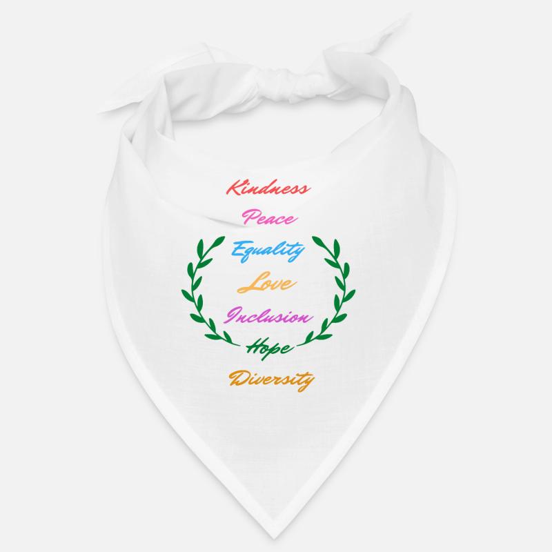Kindness Peace Equality Love Inclusion Hope Divers Bandana