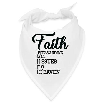 Faith Forwarding All Issues To Heaven - Bandana - Weiß - Vorne