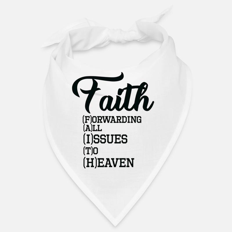 Faith Forwarding All Issues To Heaven Bandana