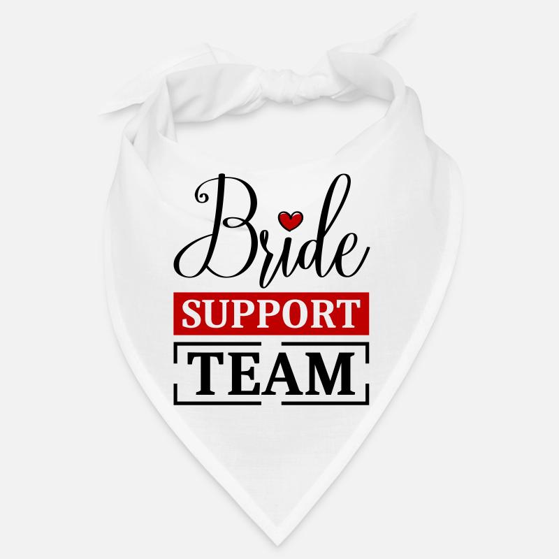 Braut Support Team Bandana