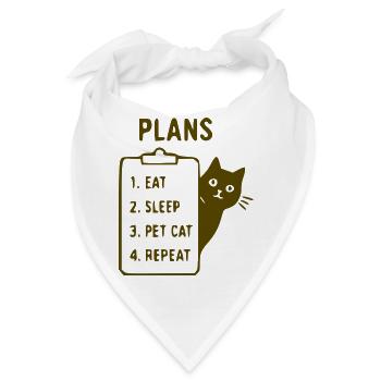 Katzenplan: Essen Schlafen Streicheln - Bandana - Weiß - Vorne
