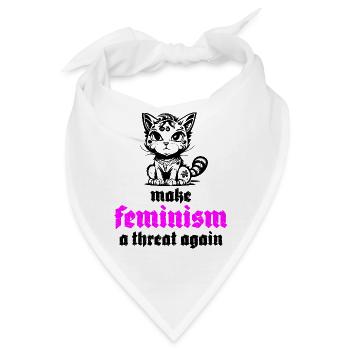 make feminism a threat again - Bandana - Weiß - Vorne