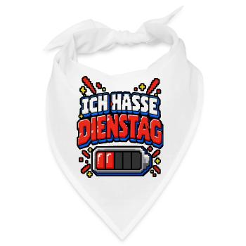 Ich hasse Dienstag – Pixel Büro Spruch - Bandana - Weiß - Vorne