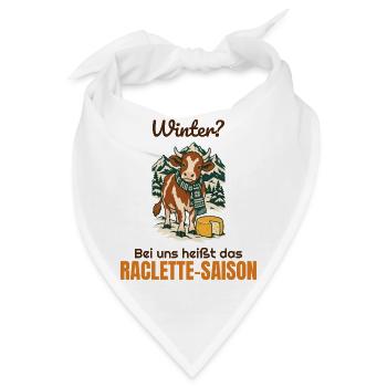 Winter? Bei uns heißt das Raclette-Saison - Bandana - Weiß - Vorne