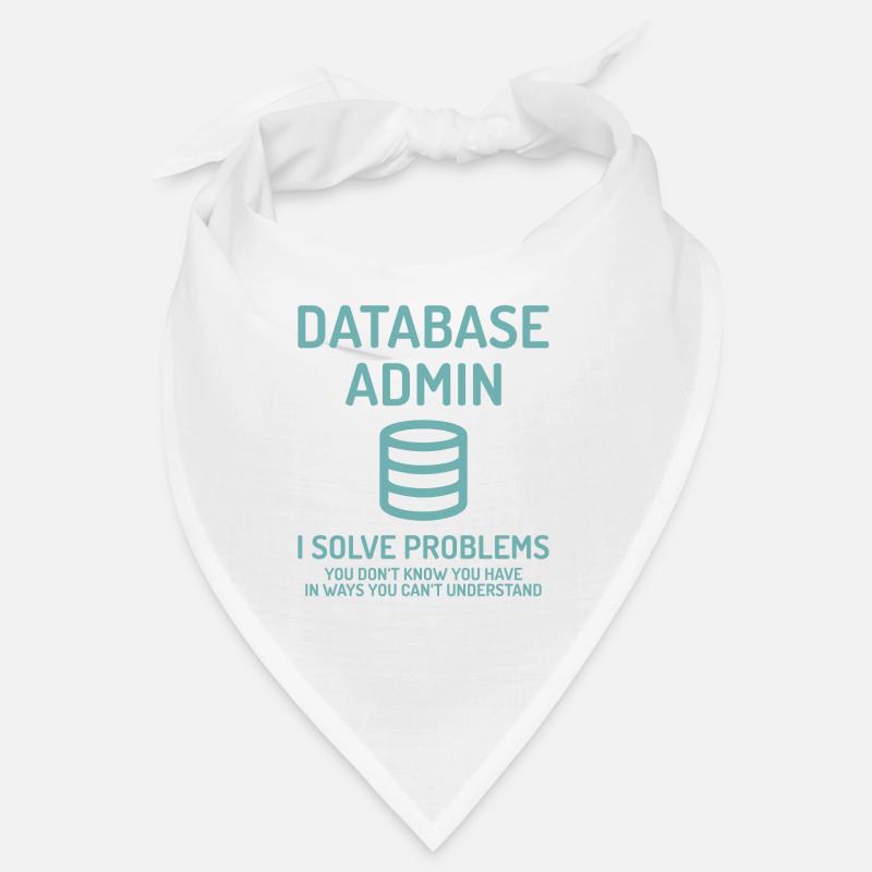 Database Admin i solve Problems Gift Bandana