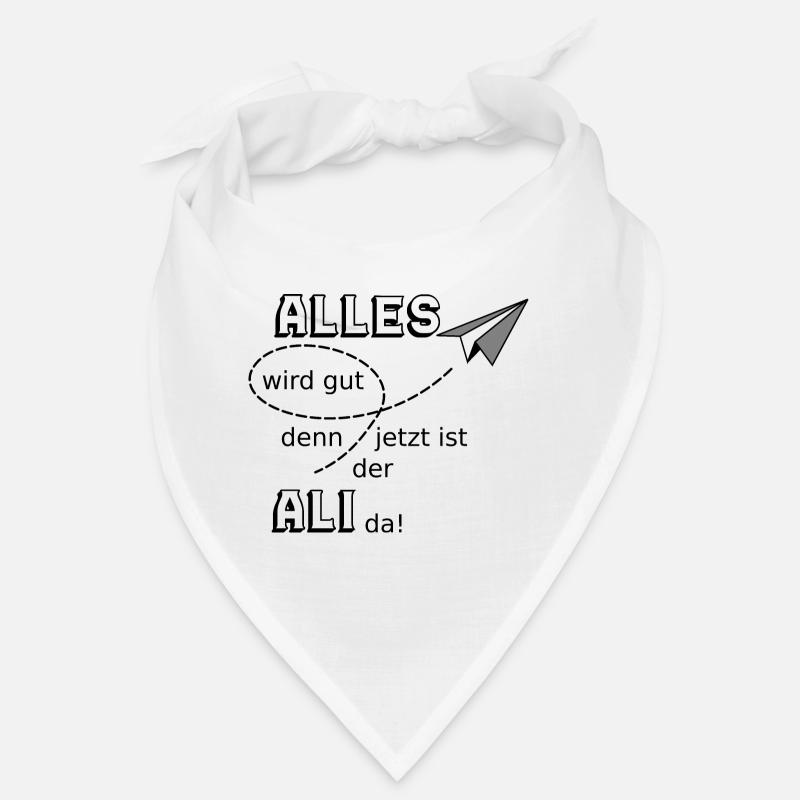 Alles wird gut lustiger Spruch Ali Bandana