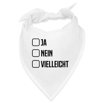 ja nein vielleicht - Bandana - Weiß - Vorne