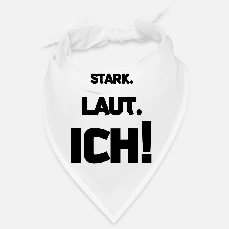 Strong. Loud. I! Bandana