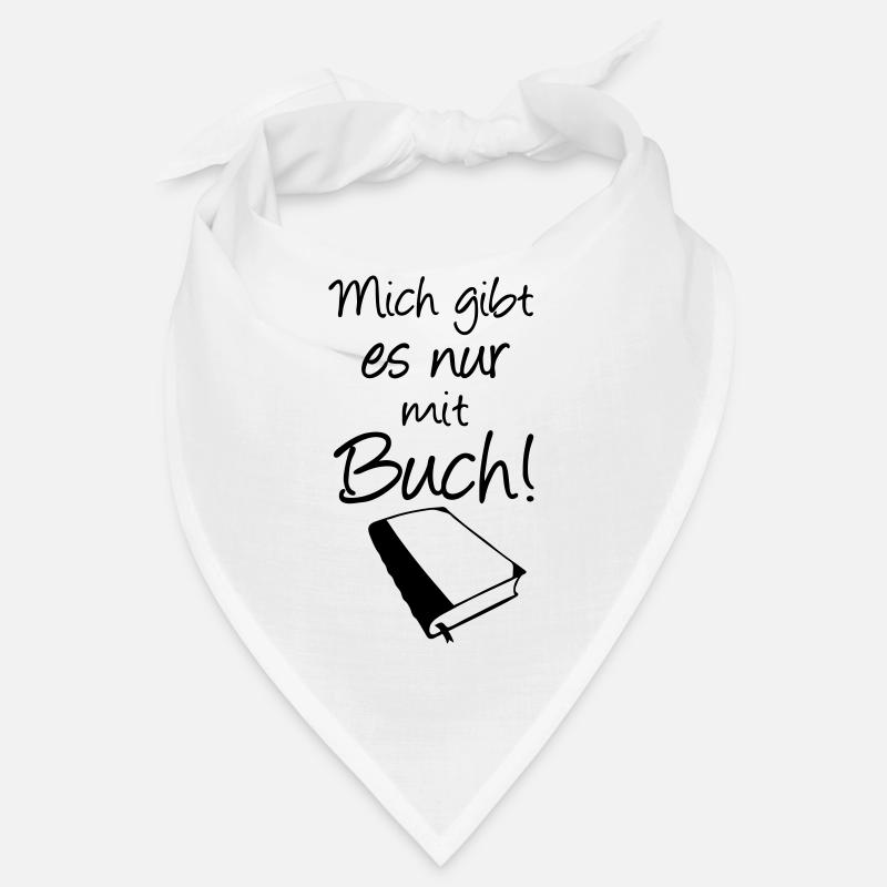 Buch Spruch Bücher Lesen Leser Geschenk Bandana