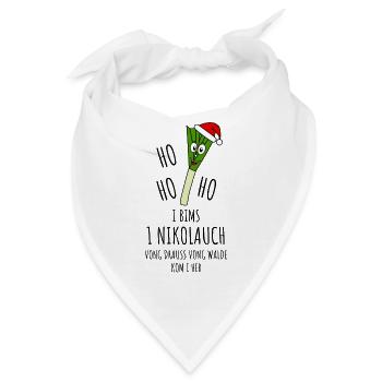 I bims 1 Nikolauch Ho Ho Ho vong drauss vong walde - Bandana - Weiß - Vorne