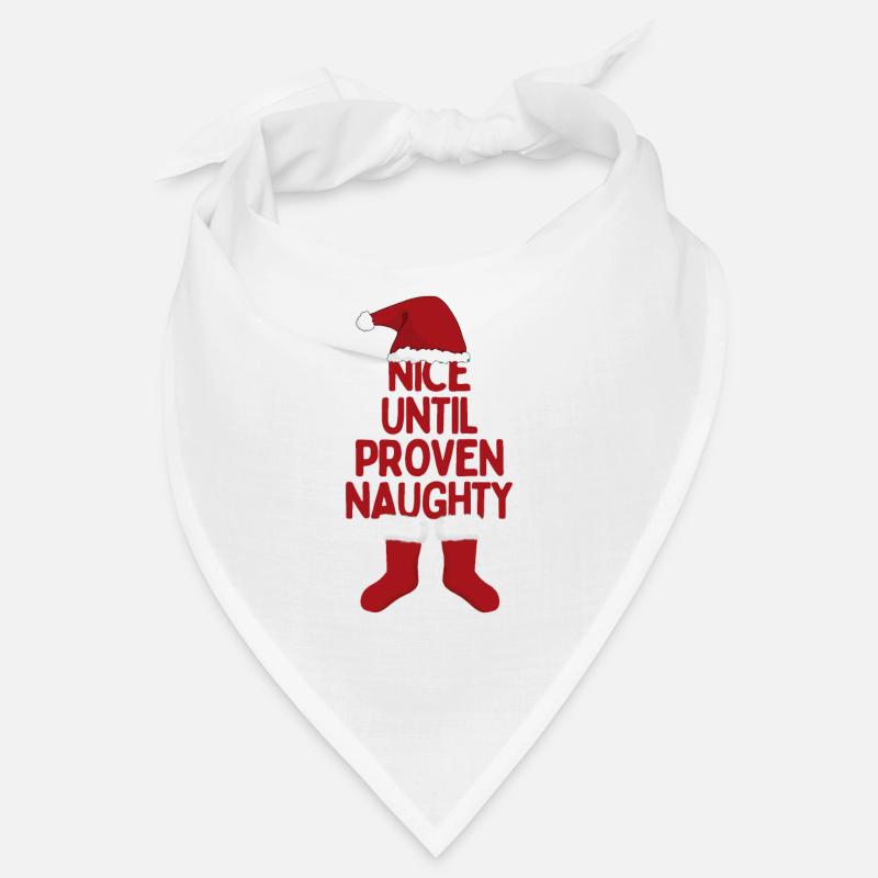 Dear Santa, Nice Until Proven Naughty Bandana