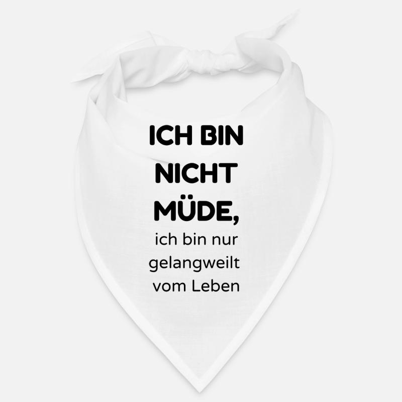 Ich bin nicht müde Bandana