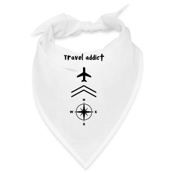 Travel addict , Reisesüchtig - Bandana - Weiß - Vorne