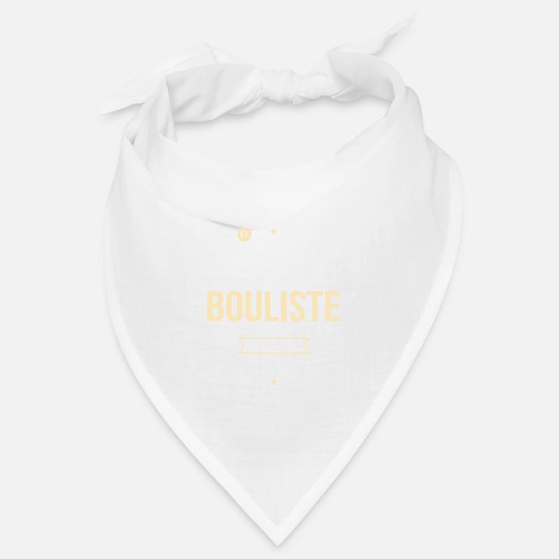 Authentique et véritable bouliste - Original - Bandana - blanc