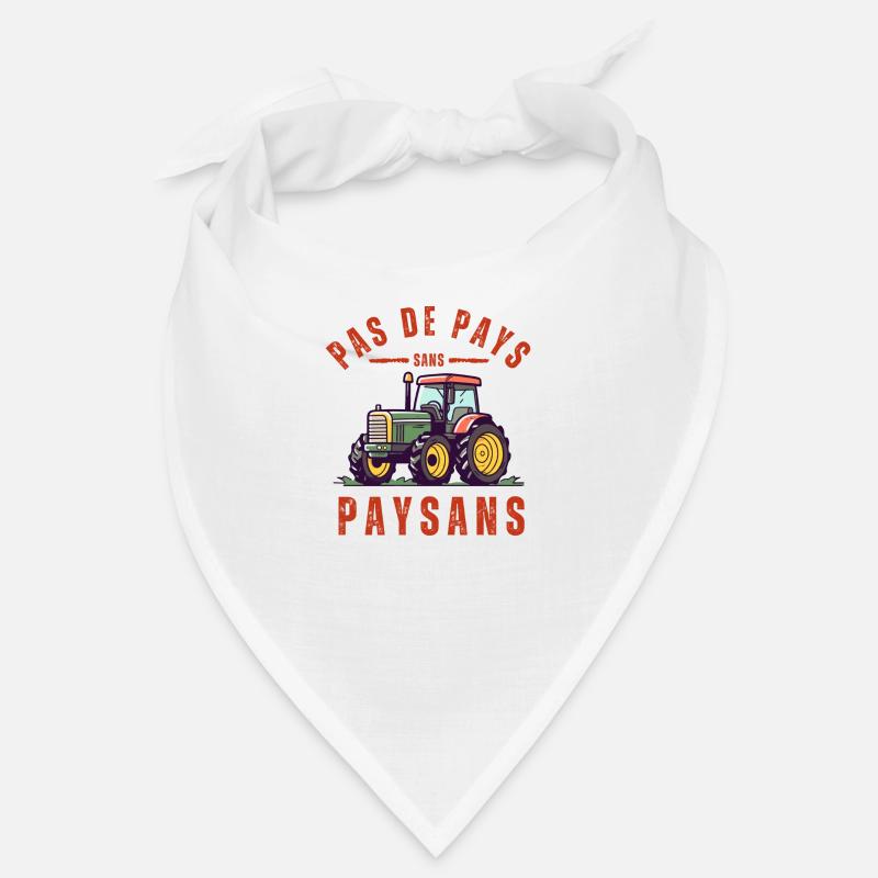 Pas de pays sans paysans - Bandana - blanc