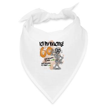 Geburtstag 60 Knackige Jahre Skelett Knochen - Bandana - Weiß - Vorne