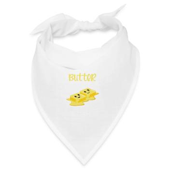 Butter, als Sie Prüfen und Foodie Geschenk - Bandana - Weiß - Vorne