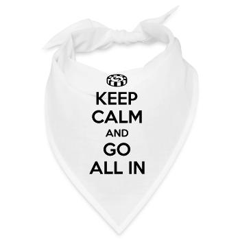 Poker: Keep calm and go all in - Bandana - Weiß - Vorne