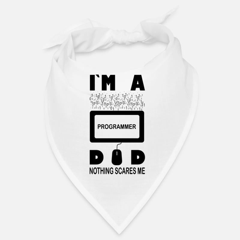 I m a Programmer Dad Nothing Scares Me Bandana