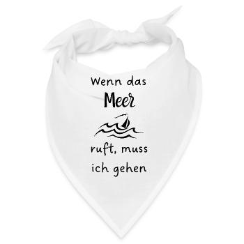 Wenn_das_Meer ruft - Bandana - Weiß - Vorne