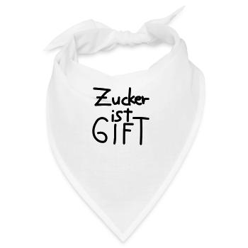 Zucker ist Gift - Bandana - Weiß - Vorne