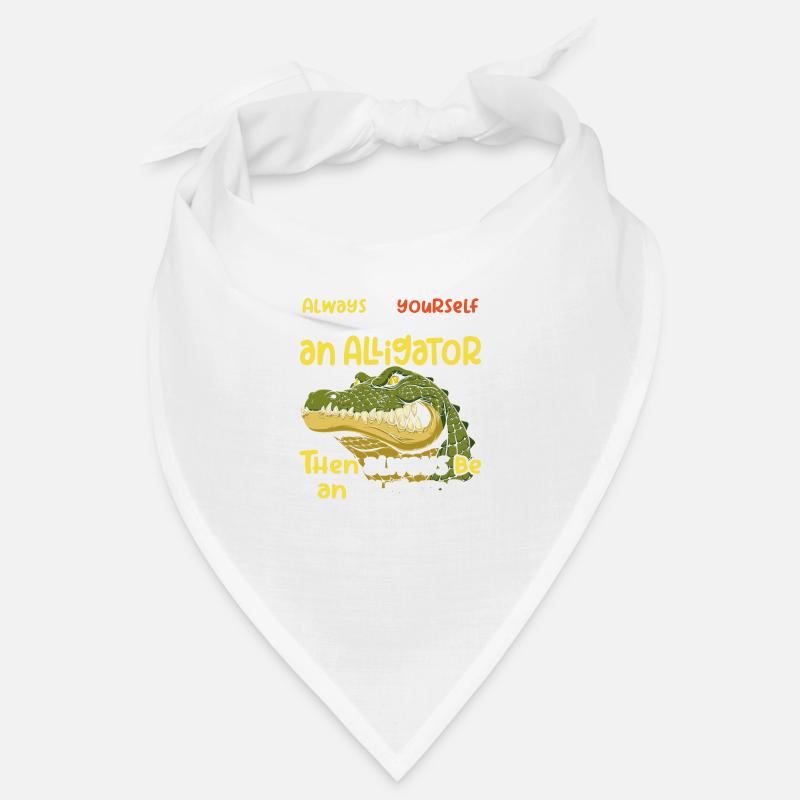 Sei ein Alligator wütendes Krokodil und Spruch Bandana