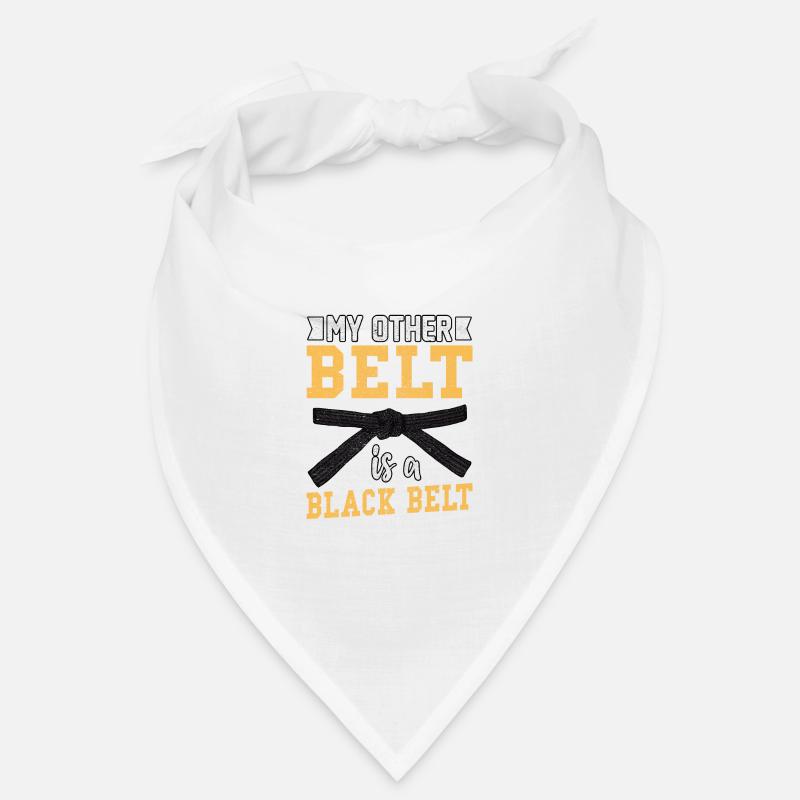 Mein anderer Gürtel ist ein schwarzer Gürtel Bandana