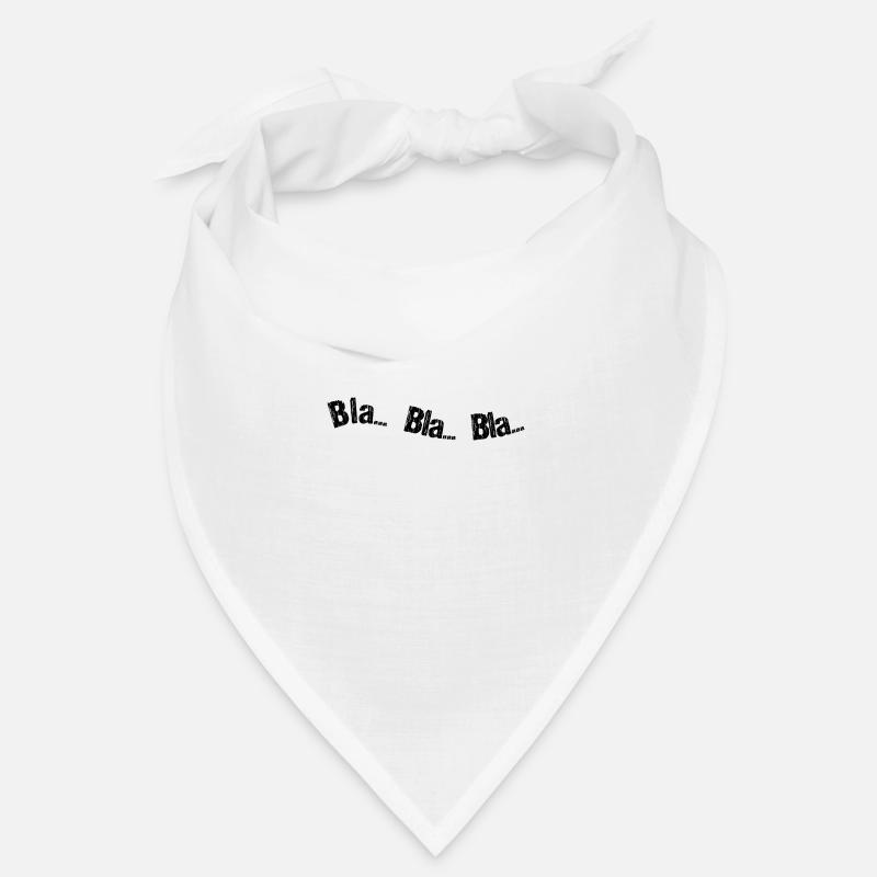 Bla bla bla Bandana