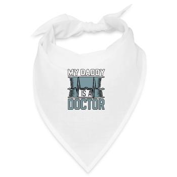 My Daddy Is A Doctor 3 - Bandana - Weiß - Vorne