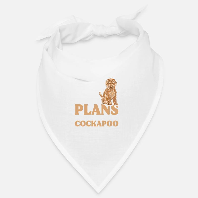 Sorry I can't I have plans with my cockapoo Bandana