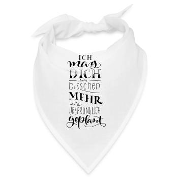 ich mag dich - Bandana - Weiß - Vorne