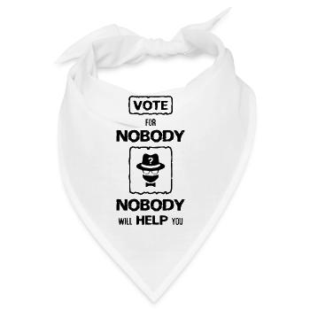 NO BODY, sprüche, help - Bandana - Weiß - Vorne