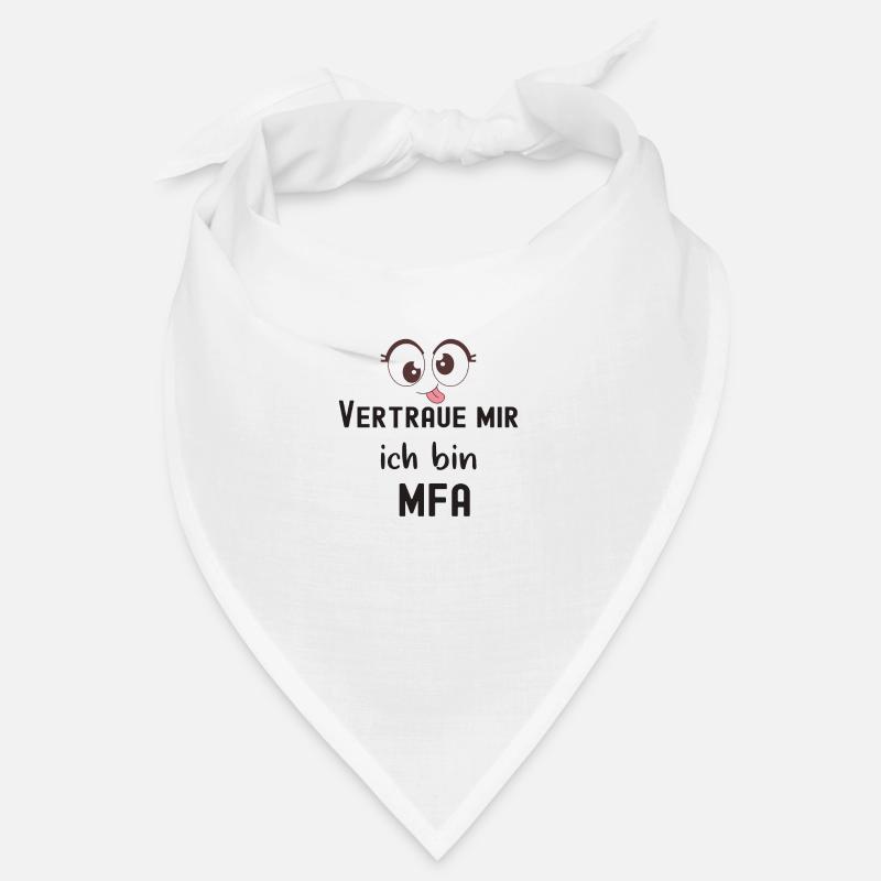 Vertraue mir ich bin MFA Bandana