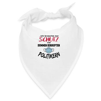 Politik Maskenpflicht Dumme Politiker - Bandana - Weiß - Vorne