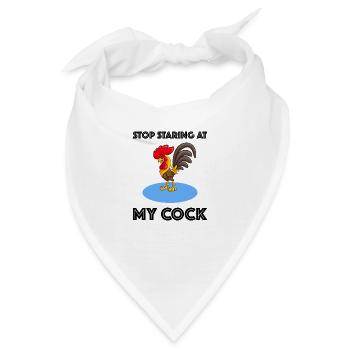 Stop staring at my Cock, Sex Hahn lustige Sprüche - Bandana - Weiß - Vorne