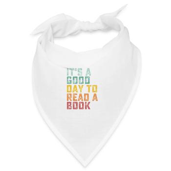 Es ist ein guter Tag ein Buch zu lesen Retro - Bandana - Weiß - Vorne