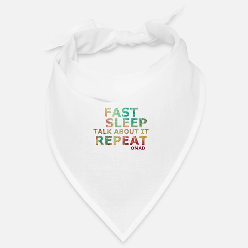 Fast sleep talk about it repeat OMAD Bandana