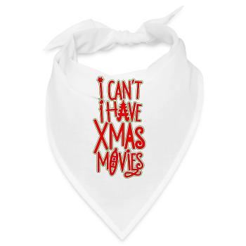 Ich kann keine Weihnachtsfilme haben - Bandana - Weiß - Vorne