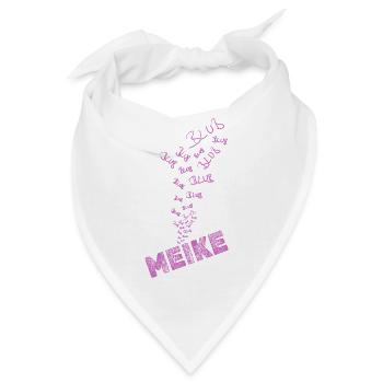 Geschenk für Meike - Bandana - Weiß - Vorne