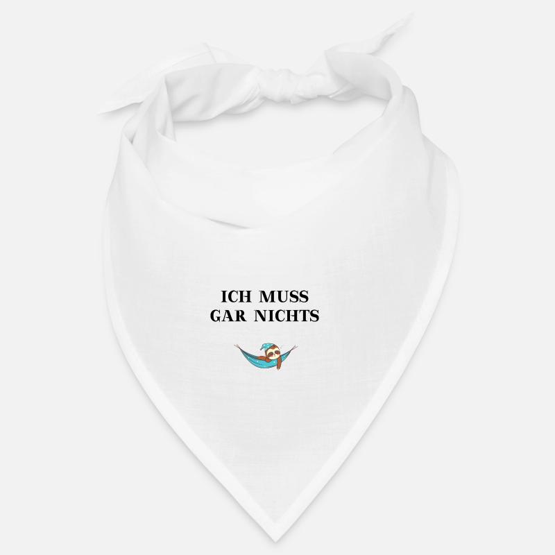 Ich muss gar nichts Faultier süß Geschenkidee müde Bandana