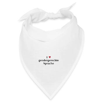 I ♥ gendergerechte Sprache Geschenkidee Gendern - Bandana - Weiß - Vorne