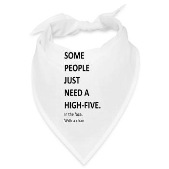 lustiger cooler Spruch lustige coole Sprüche Humor - Bandana - Weiß - Vorne