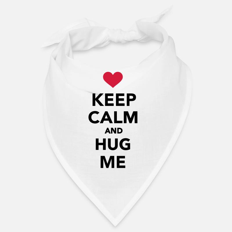 Keep calm and hug me Bandana