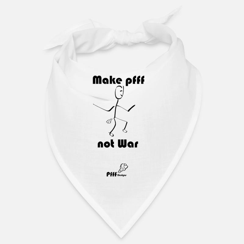 Faites de Pfff pas la guerre Bandana