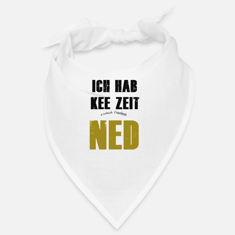 Franconian ich hae kee zeit ned Bandana