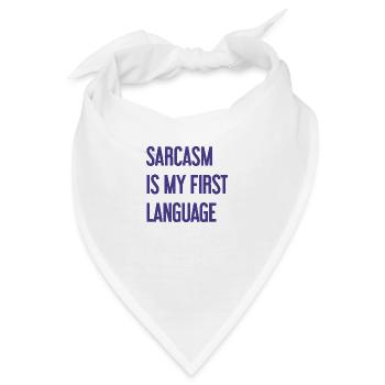 Sarkasmus-Profi - Bandana - Weiß - Vorne