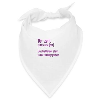 Dozent Dozenten Schule Pädagoge Unterricht - Bandana - Weiß - Vorne