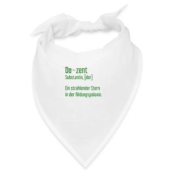Dozent Dozenten Schule Pädagoge Unterricht - Bandana - Weiß - Vorne